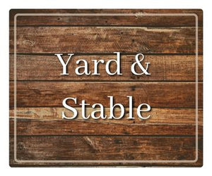 Yard & Stable Supplies